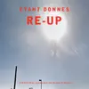Re-Up (feat. Alan Vega, Lydia Lunch & Genesis P-Orridge) album lyrics, reviews, download