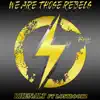 We Are Those Rebels (feat. Lostbookz) - Single album lyrics, reviews, download