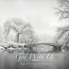 God with Us: Songs of Worship for Christmas - EP by Mountain View Worship album reviews, ratings, credits