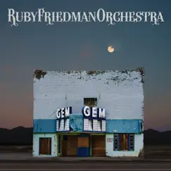 Gem by Ruby Friedman Orchestra album reviews, ratings, credits