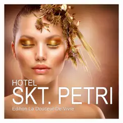 Hotel Skt. Petri - Edition La Douceur De Vivre by Various Artists album reviews, ratings, credits