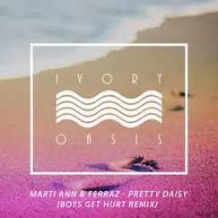 Pretty Daisy (Boys Get Hurt Remix) Song Lyrics