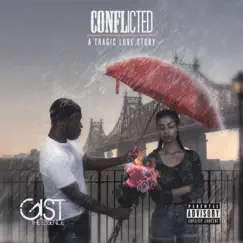 Conflicted: A Tragic Love Story by Gist The Essence album reviews, ratings, credits