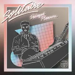 Delayed Pleasure - EP by Solitaire album reviews, ratings, credits