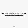 Everybody Get Up album lyrics, reviews, download