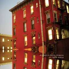 421 Wythe Avenue by Alcoholic Faith Mission album reviews, ratings, credits