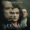 Denial (Original Motion Picture Soundtrack) album lyrics, reviews, download