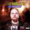 Synchronicity Part 2 - Single album lyrics, reviews, download