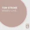 Missed Love - Single album lyrics, reviews, download