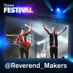 Itunes Festival: London 2012 - EP by Reverend and the Makers album reviews, ratings, credits