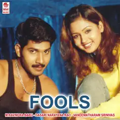 Fools (Original Motion Picture Soundtrack) by Vandematharam Srinivas album reviews, ratings, credits