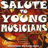 Salute to Young Musicians 2016 album lyrics, reviews, download