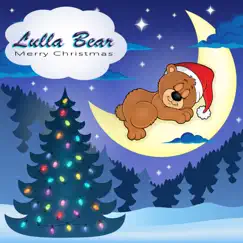 Merry Christmas - EP by Lulla Bear album reviews, ratings, credits