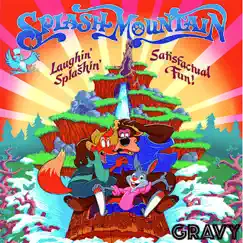 Splash Mountain - Single by Yung Gravy album reviews, ratings, credits