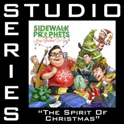 That Spirit of Christmas (Studio Series Performance Track) - - EP by Sidewalk Prophets album reviews, ratings, credits