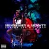 Hennessy & Shawty (feat. Junior Jay) - Single album lyrics, reviews, download