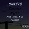 Summer Night (feat. Sean K & Asheeqa) - Single album lyrics, reviews, download