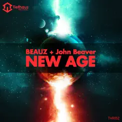 New Age - Single by John Beaver & BEAUZ album reviews, ratings, credits