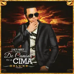 De Camino Pa' la Cima (Deluxe Edition) by J Álvarez album reviews, ratings, credits