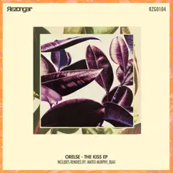 The Kiss - Single by Orelse album reviews, ratings, credits