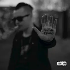 Born Rebels by Flex The Antihero album reviews, ratings, credits