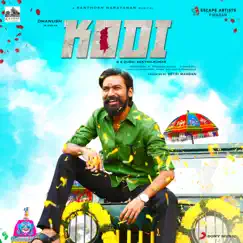 Kodi (Original Motion Picture Soundtrack) by Santhosh Narayanan album reviews, ratings, credits
