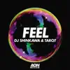 Feel - Single album lyrics, reviews, download