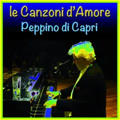 Le canzoni d'amore by Peppino di Capri album reviews, ratings, credits