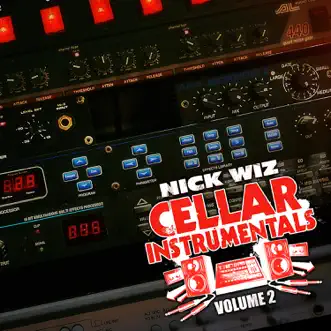 Cellar Instrumentals (1992-1998), Vol. 2 by Nick Wiz album download