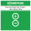 Who? Where? Why? (feat. Emely L) - Single album lyrics, reviews, download