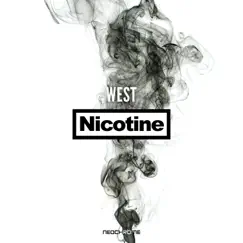 Nicotine - Single by West, album reviews, ratings, credits