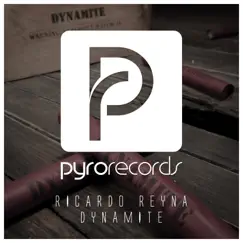 Dynamite - Single by Ricardo Reyna album reviews, ratings, credits