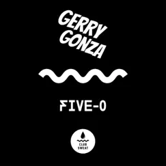 Five-0 - Single by Gerry Gonza album reviews, ratings, credits