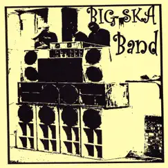 Big Mouth - Single by The Big Ska Band album reviews, ratings, credits