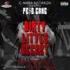 Dirty Little Secret (feat. M.M.R., Money Mu & K.T.) - Single album lyrics, reviews, download