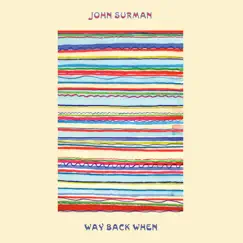 Way Back When by John Surman album reviews, ratings, credits