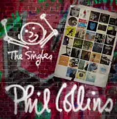 The Singles (Deluxe Edition) by Phil Collins album reviews, ratings, credits