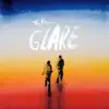 Glare album lyrics, reviews, download
