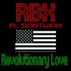 Revolutionary Love (feat. Dontwon) - Single album lyrics, reviews, download