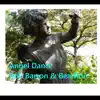 Angel Dance - Single album lyrics, reviews, download