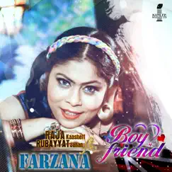 Boy Friend (feat. Farzana) Song Lyrics