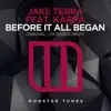 Before It All Began (feat. KARRA) - Single album lyrics, reviews, download