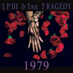 1979 - Single by LPIII & the Tragedy album reviews, ratings, credits