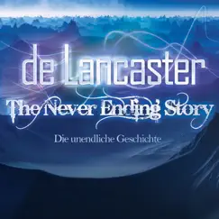 The Never Ending Story - Single by De Lancaster album reviews, ratings, credits