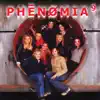Phénomia 9 album lyrics, reviews, download