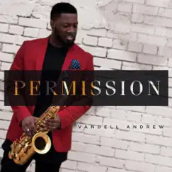 Permission - Single by Vandell Andrew album reviews, ratings, credits