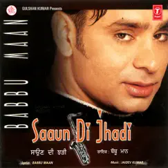 Saaun Di Jhadi Song Lyrics