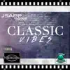 Classic Vibes album lyrics, reviews, download