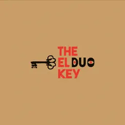 The El Key - EP by El Duo album reviews, ratings, credits