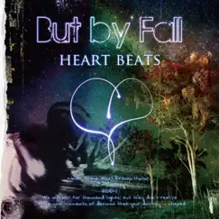 Heart beats - EP by But By Fall album reviews, ratings, credits